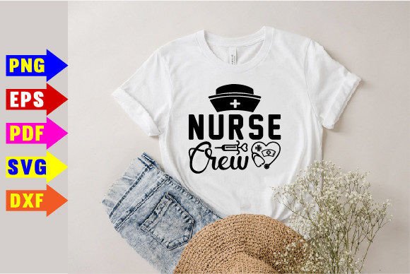 Nurse Crew Svg: Graphics for T-Shirt Designs