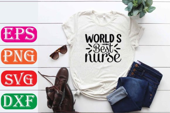 Nurse SVG Design. World’s Best Nurse