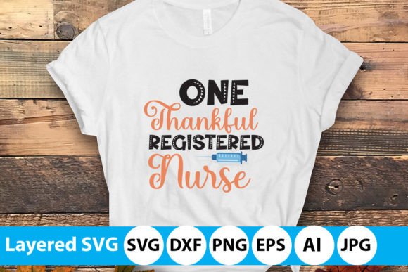 One Thankful Registered Nurse SVG: Graphics for Real Projects